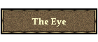 The Eye